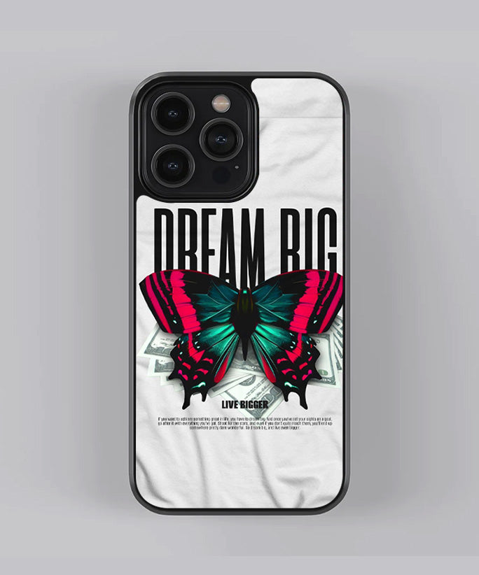 Dream Big, Live Bigger Premium Glass Case