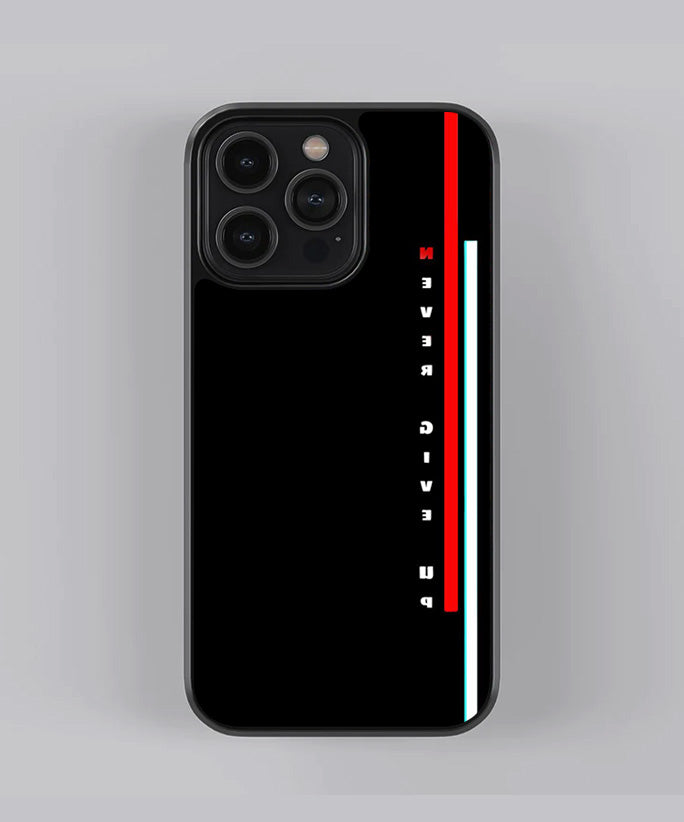 Never Give Up Quote Premium Glass Case