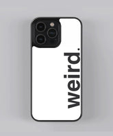 Weired Premium Glass Case
