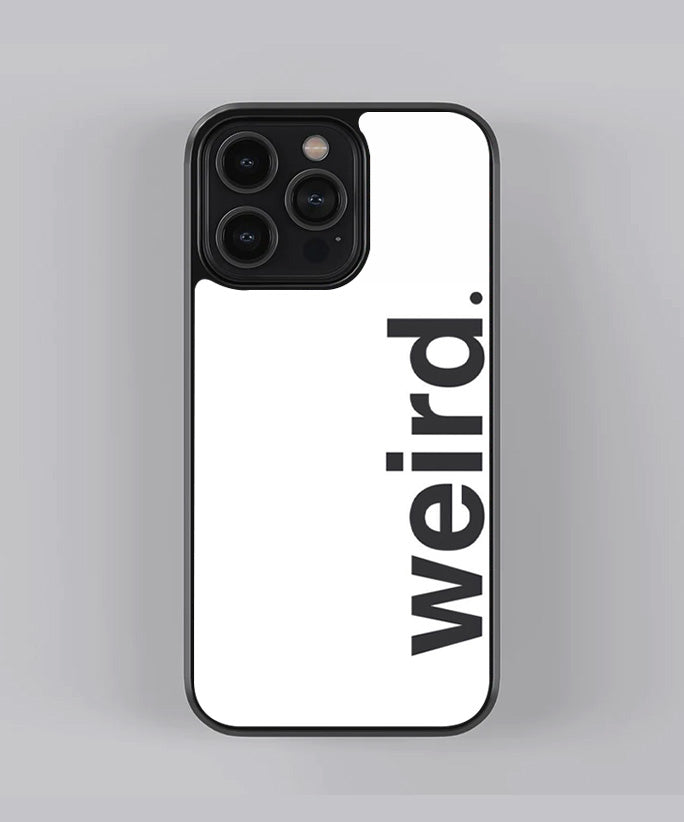 Weired Premium Glass Case